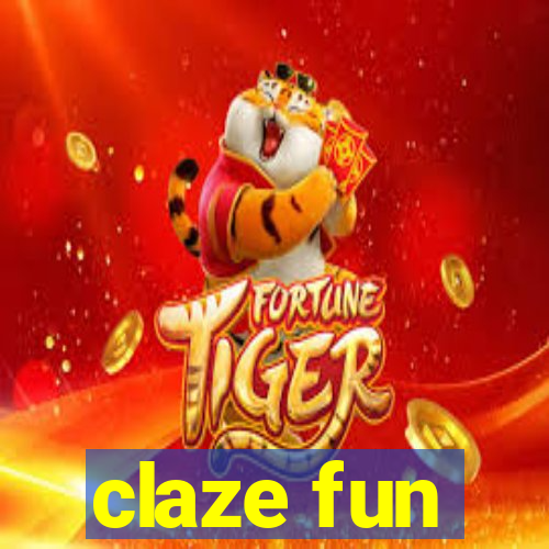 claze fun